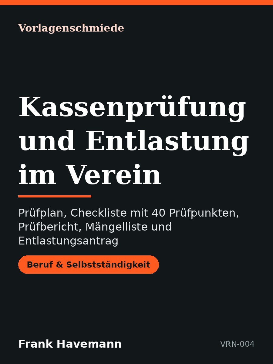 Kassenprüfung und Entlastung im Verein