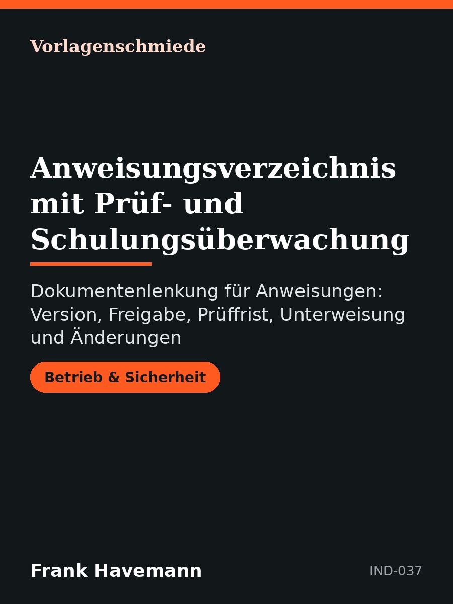 Anweisungsverzeichnis mit Prüf- und Schulungsüberwachung