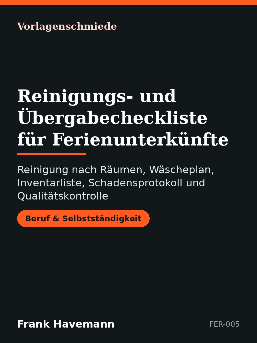 Reinigungs- und Übergabecheckliste für Ferienunterkünfte