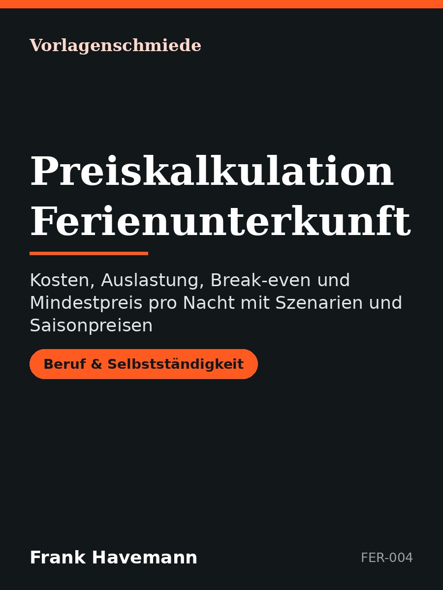 Preiskalkulation Ferienunterkunft