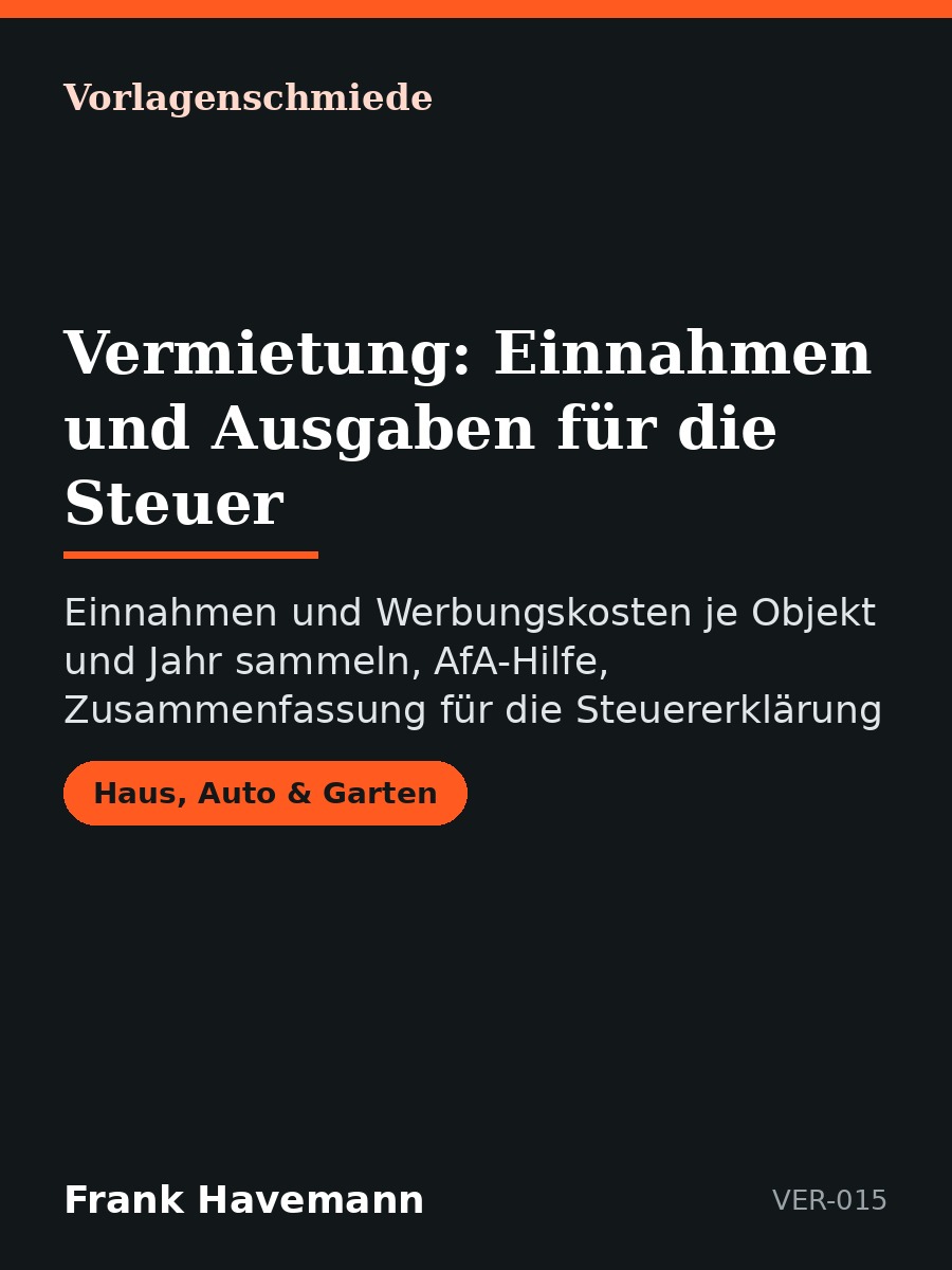 Vermietung: Einnahmen und Ausgaben für die Steuer