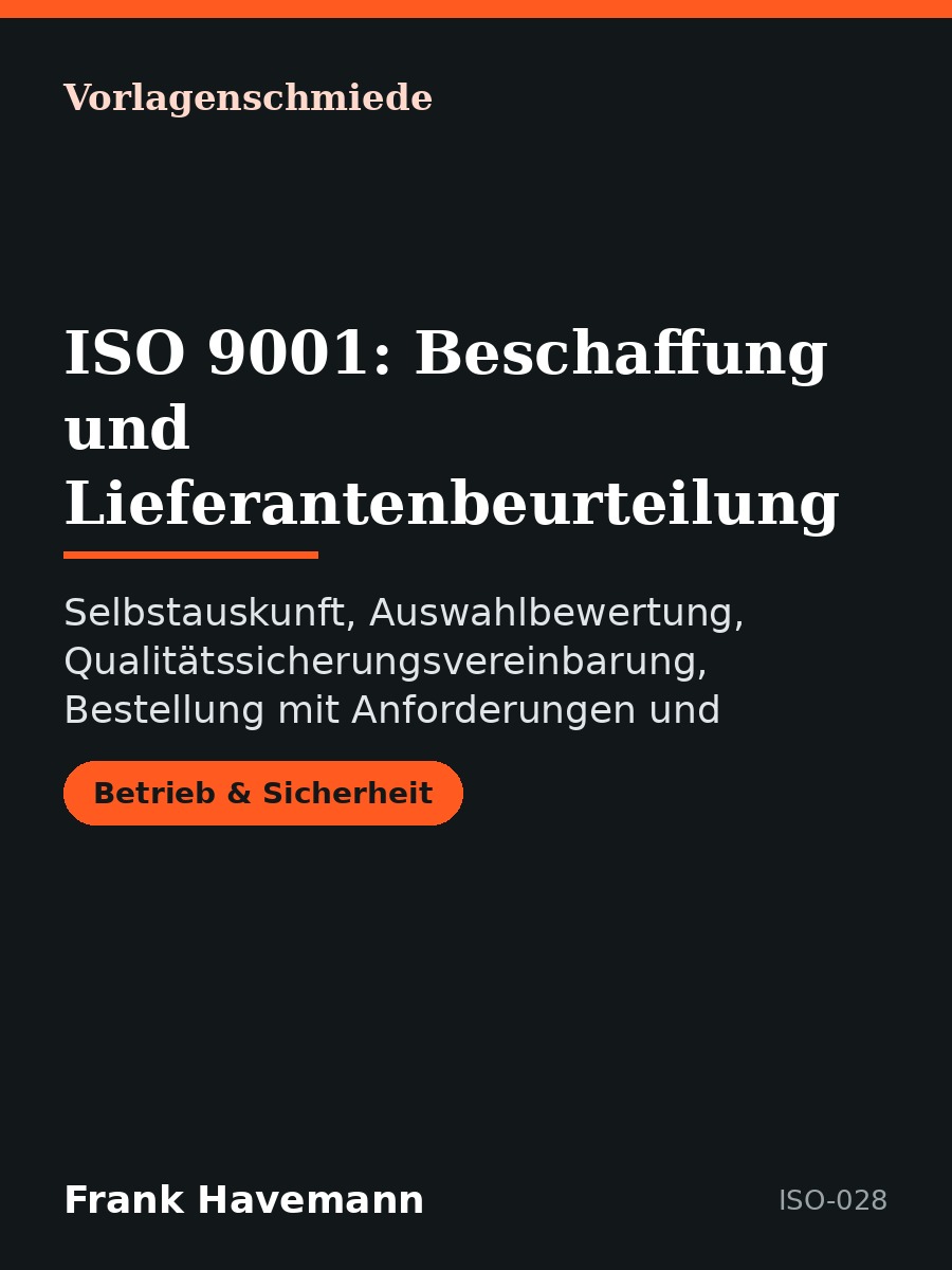 ISO 9001: Beschaffung und Lieferantenbeurteilung