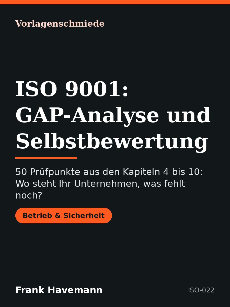 ISO 9001: GAP-Analyse und Selbstbewertung