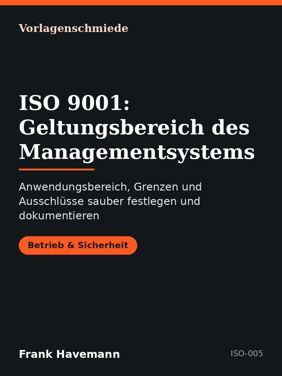 ISO 9001: Geltungsbereich des Managementsystems