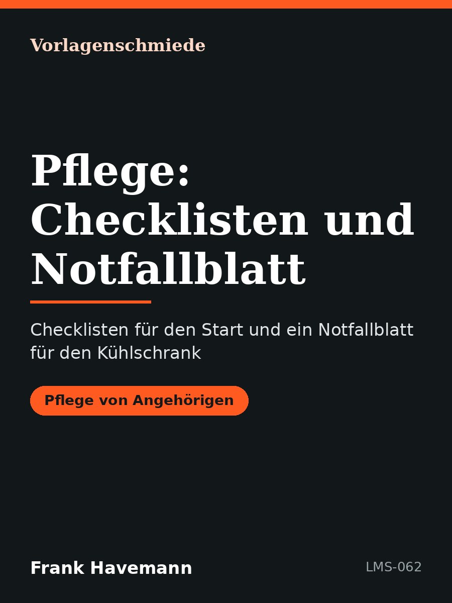 Pflege: Checklisten und Notfallblatt