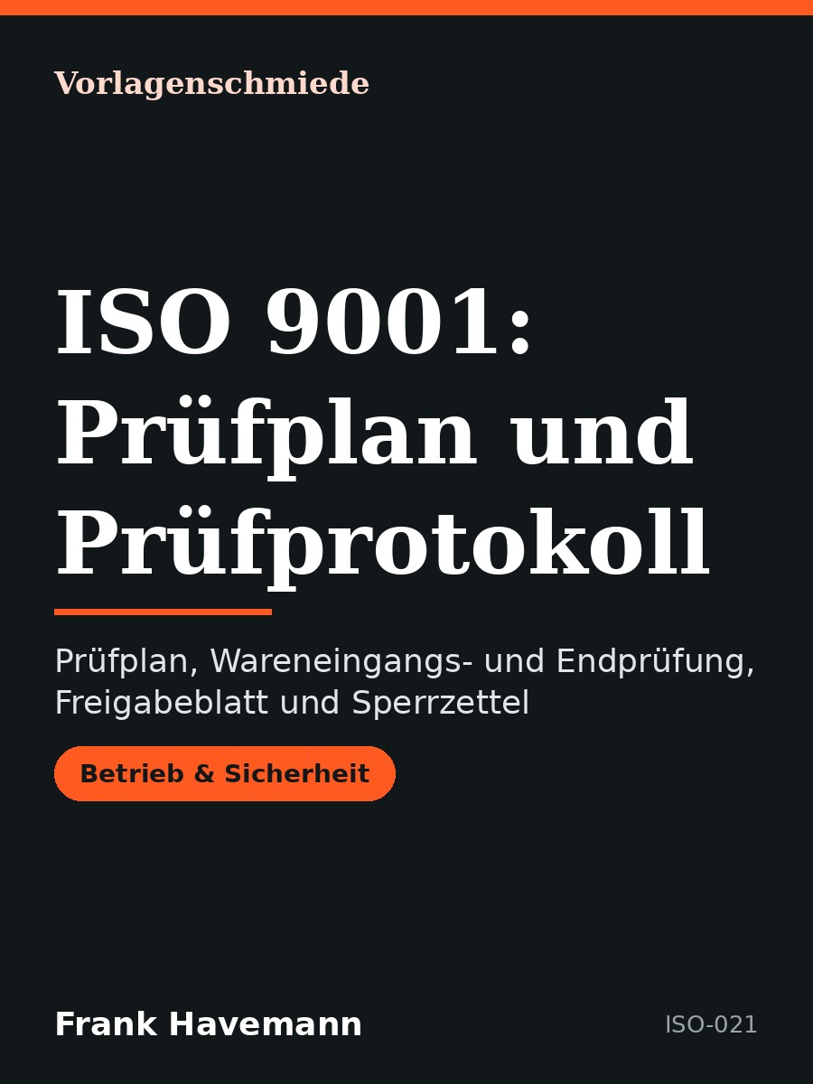 ISO 9001: Prüfplan und Prüfprotokoll