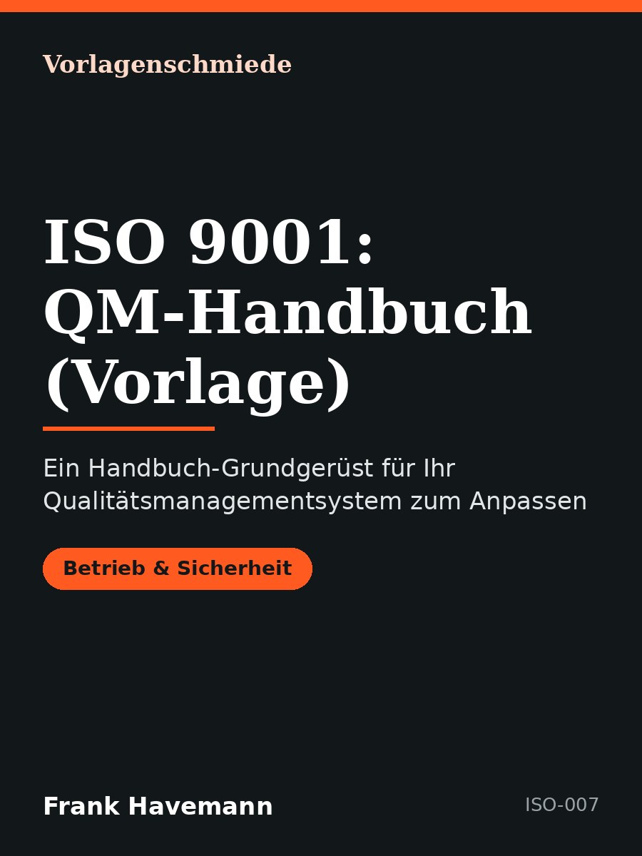 ISO 9001: QM-Handbuch (Vorlage)