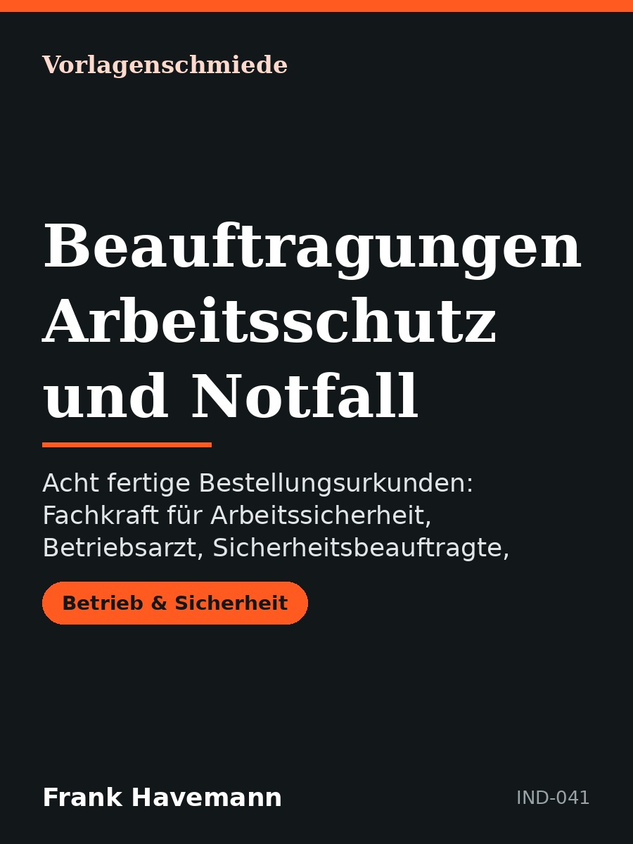 Beauftragungen Arbeitsschutz und Notfall