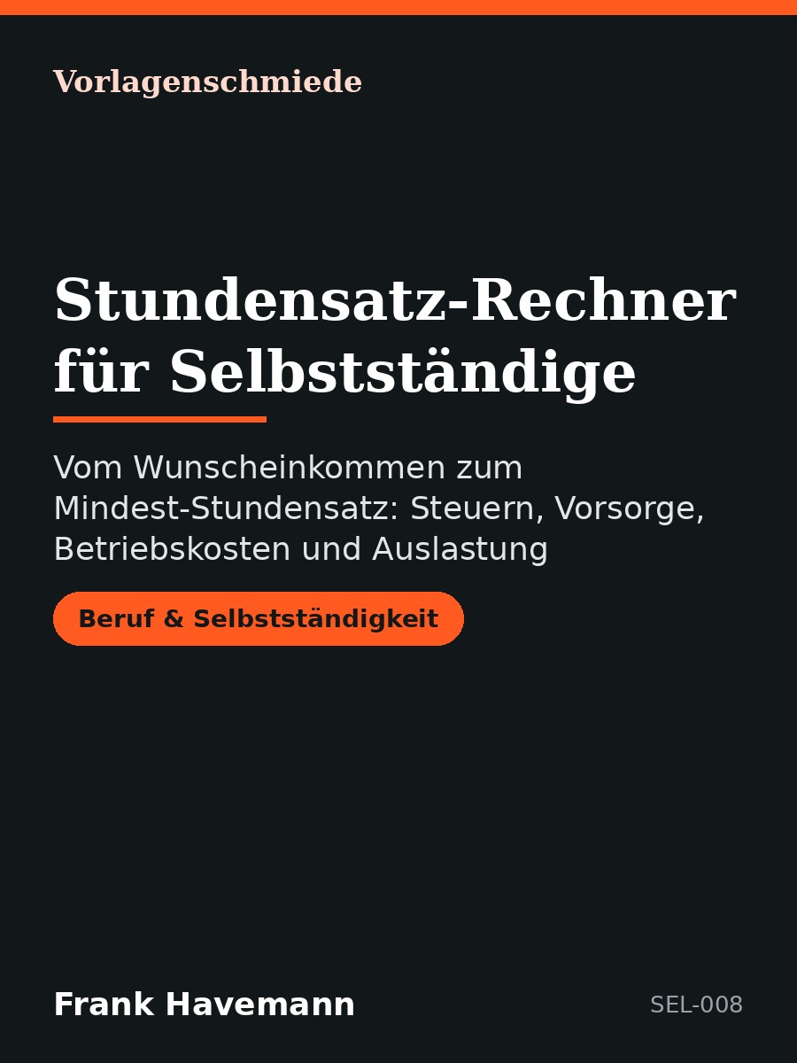 Stundensatz-Rechner für Selbstständige
