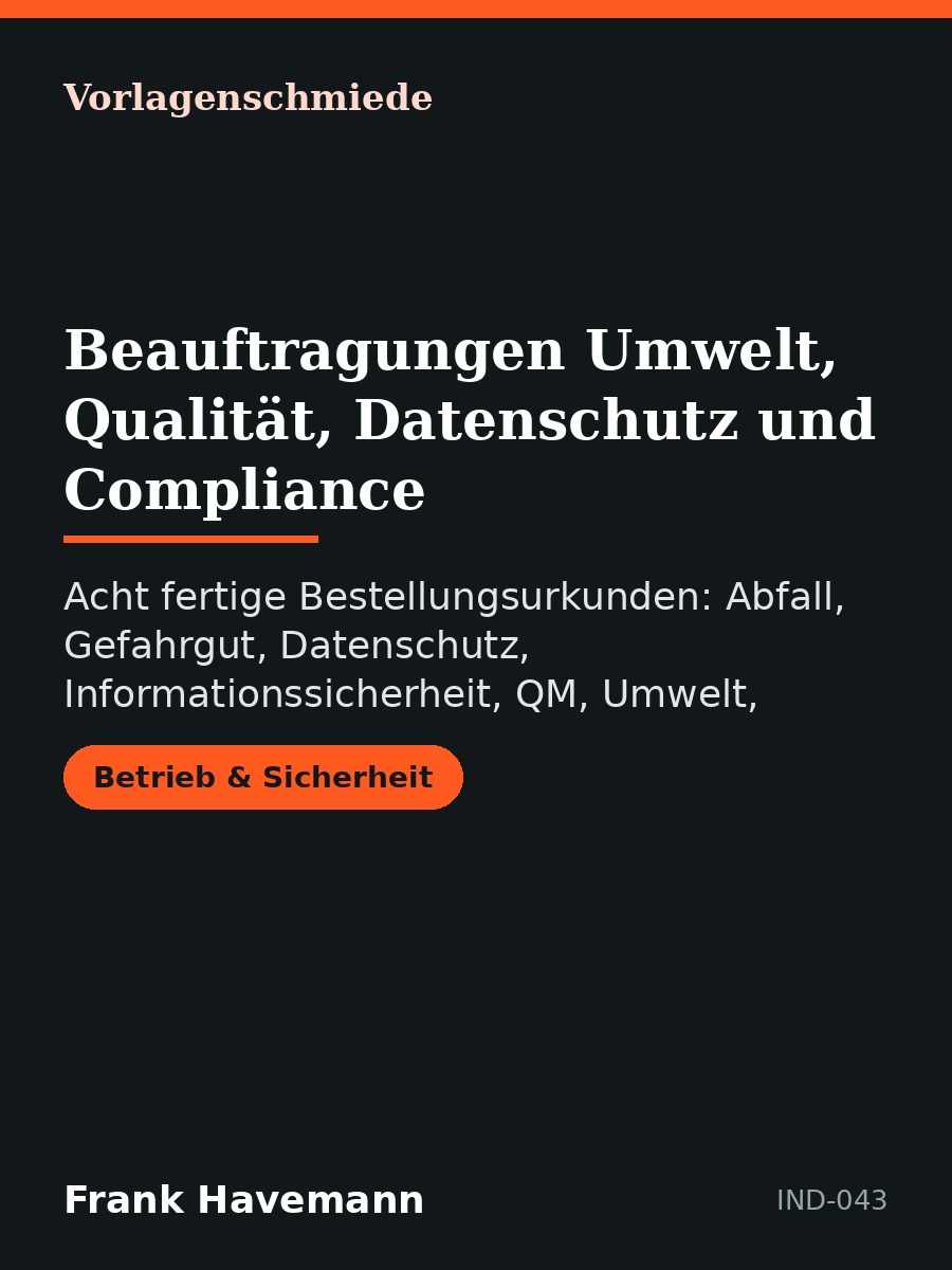 Beauftragungen Umwelt, Qualität, Datenschutz und Compliance