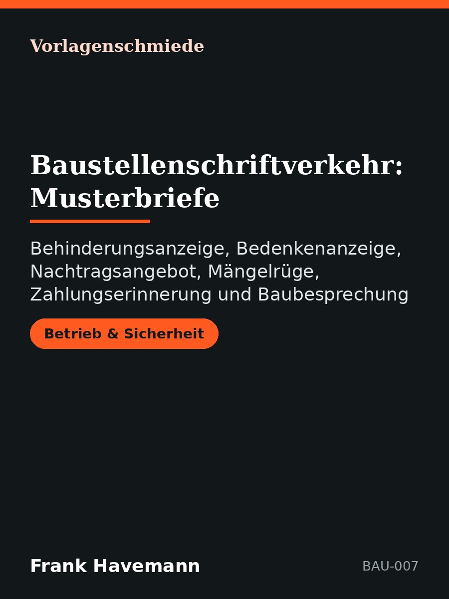 Baustellenschriftverkehr: Musterbriefe