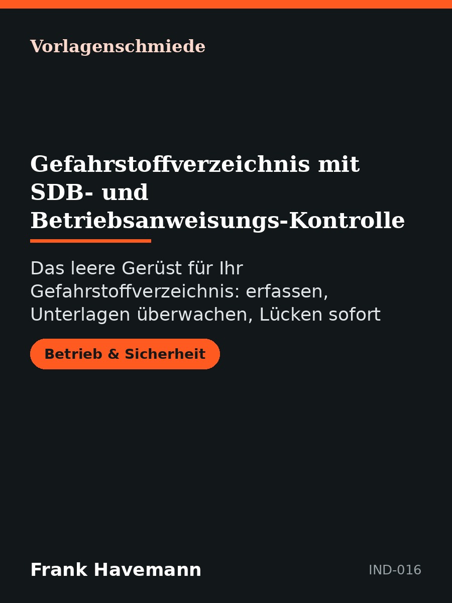 Gefahrstoffverzeichnis mit SDB- und Betriebsanweisungs-Kontrolle
