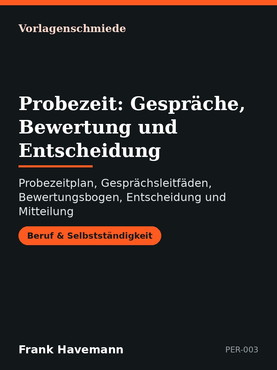 Probezeit: Gespräche, Bewertung und Entscheidung