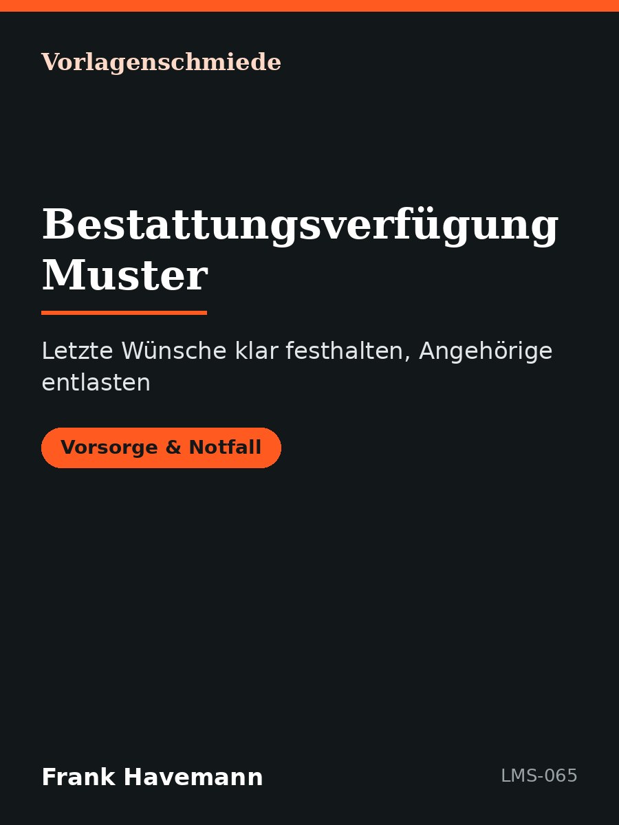 Bestattungsverfügung Muster