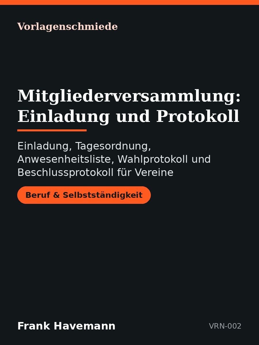 Mitgliederversammlung: Einladung und Protokoll