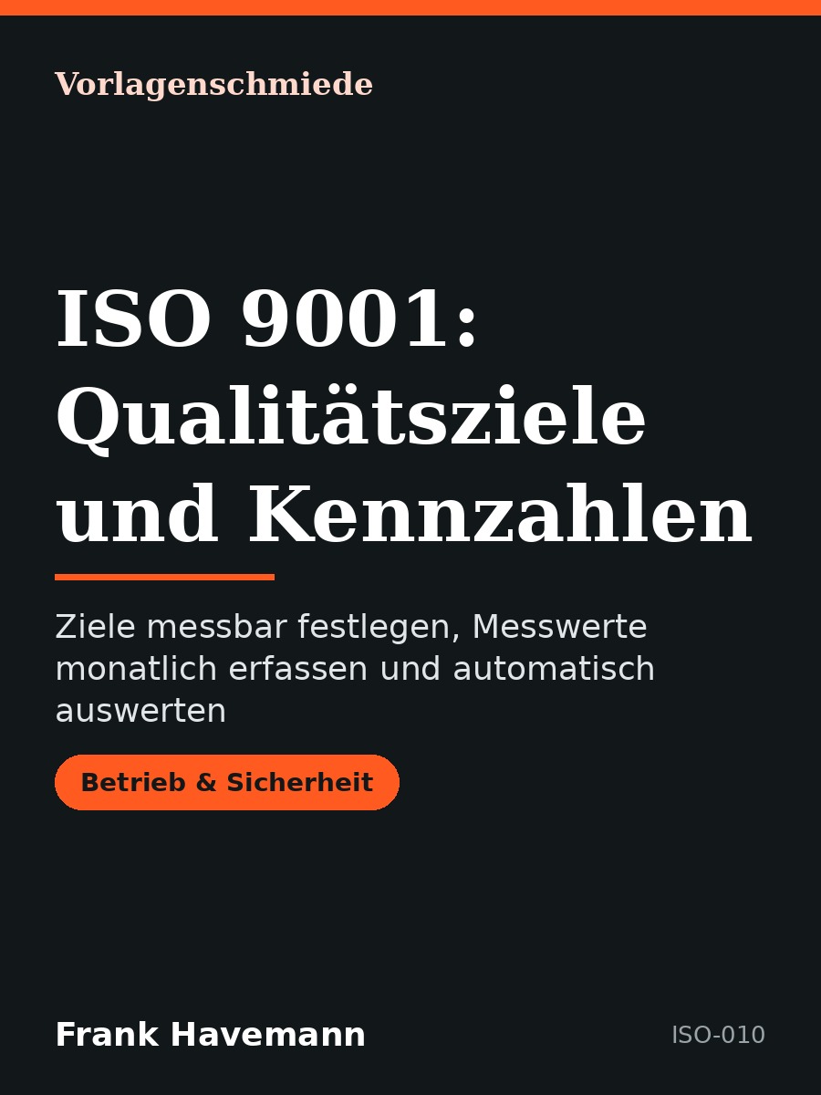 ISO 9001: Qualitätsziele und Kennzahlen