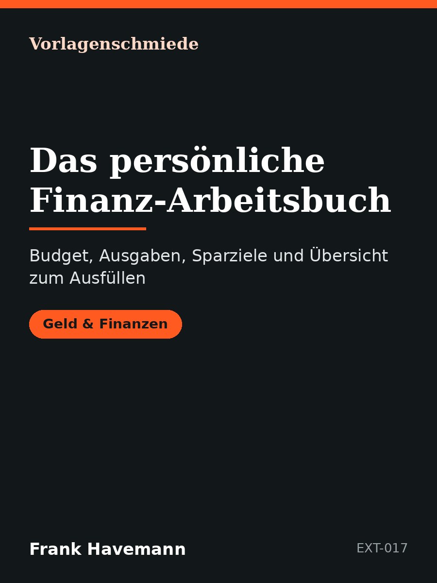 Das persönliche Finanz-Arbeitsbuch
